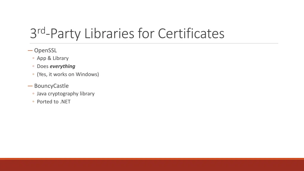 3 rd party libraries for certificates