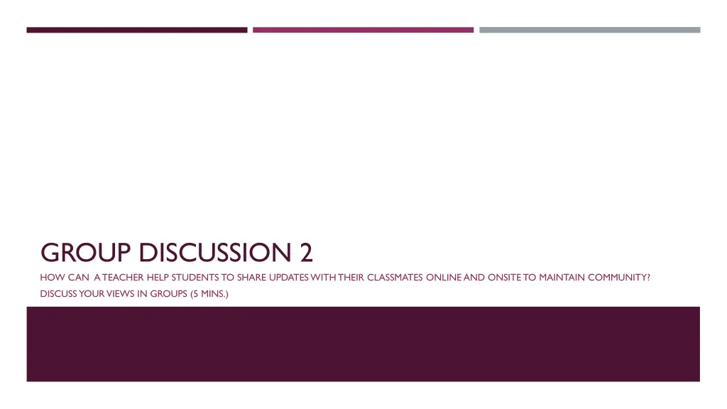group discussion 2 how can a teacher help