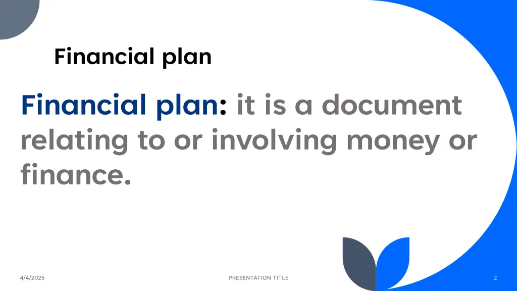 financial plan financial plan it is a document