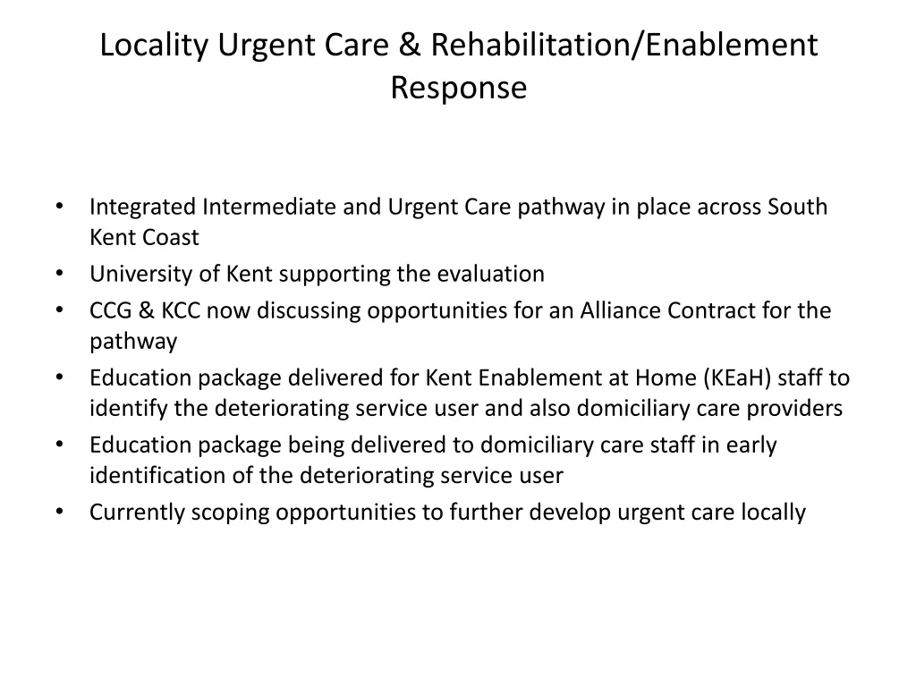 locality urgent care rehabilitation enablement