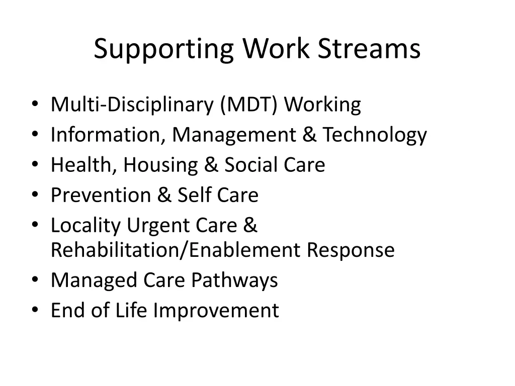supporting work streams