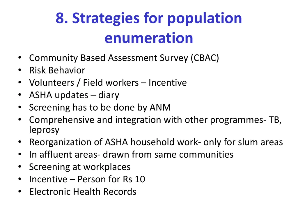 8 strategies for population enumeration community