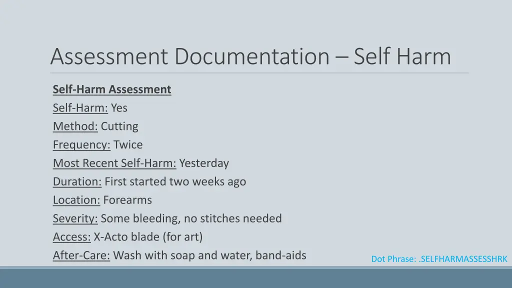 assessment documentation self harm