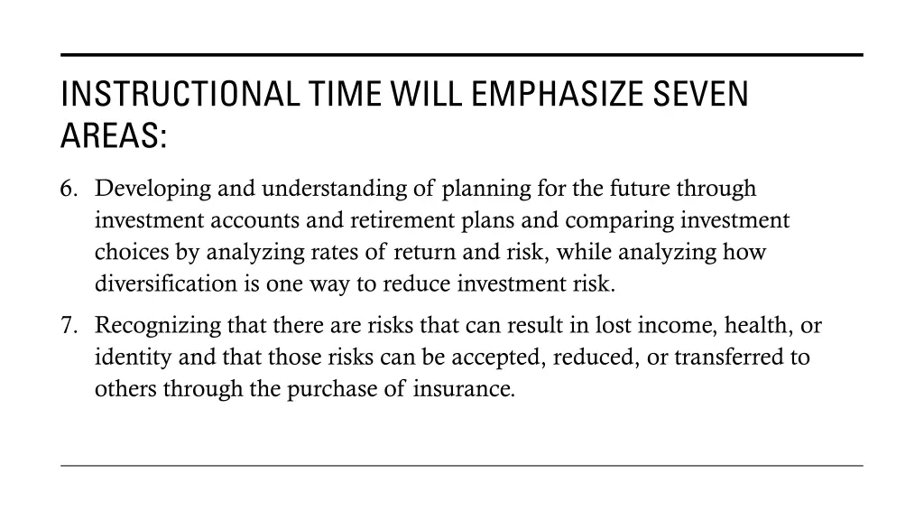 instructional time will emphasize seven areas 2