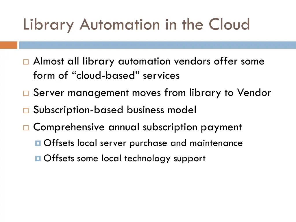 library automation in the cloud