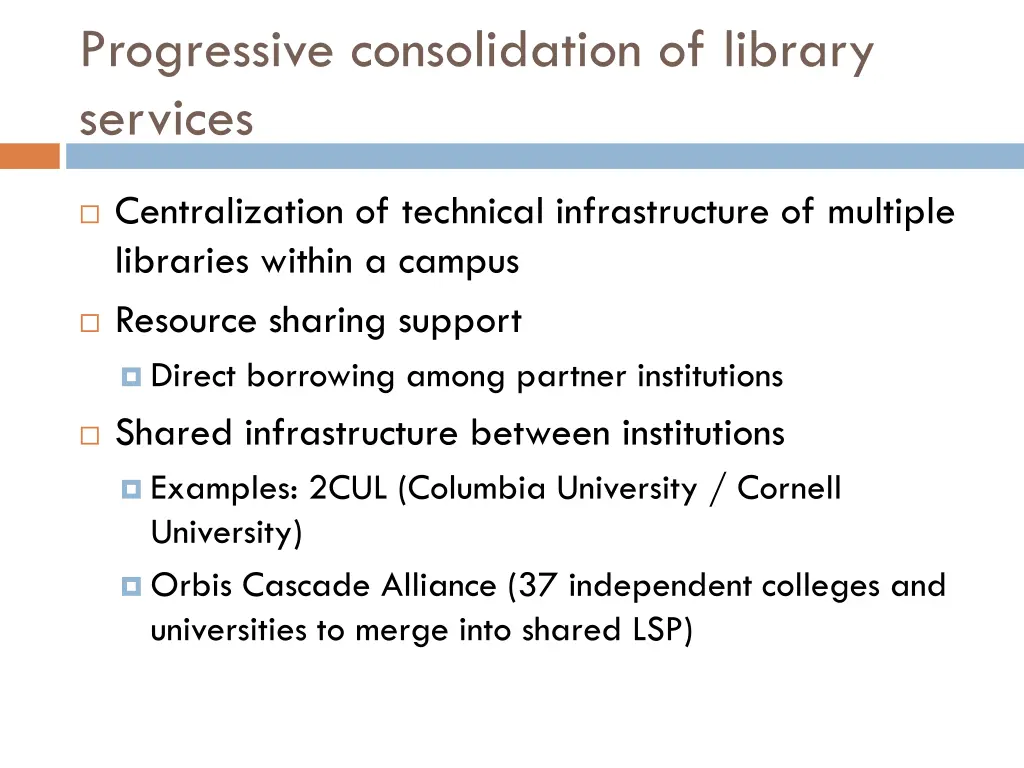 progressive consolidation of library services