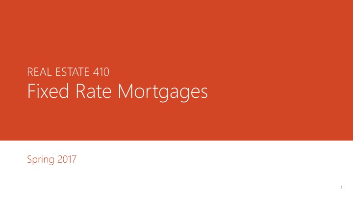 real estate 410 fixed rate mortgages
