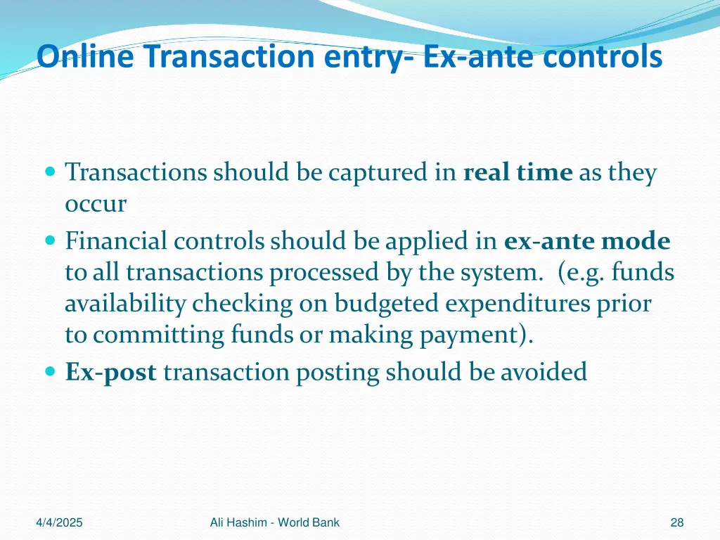 online transaction entry ex ante controls