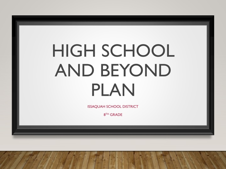high school and beyond plan