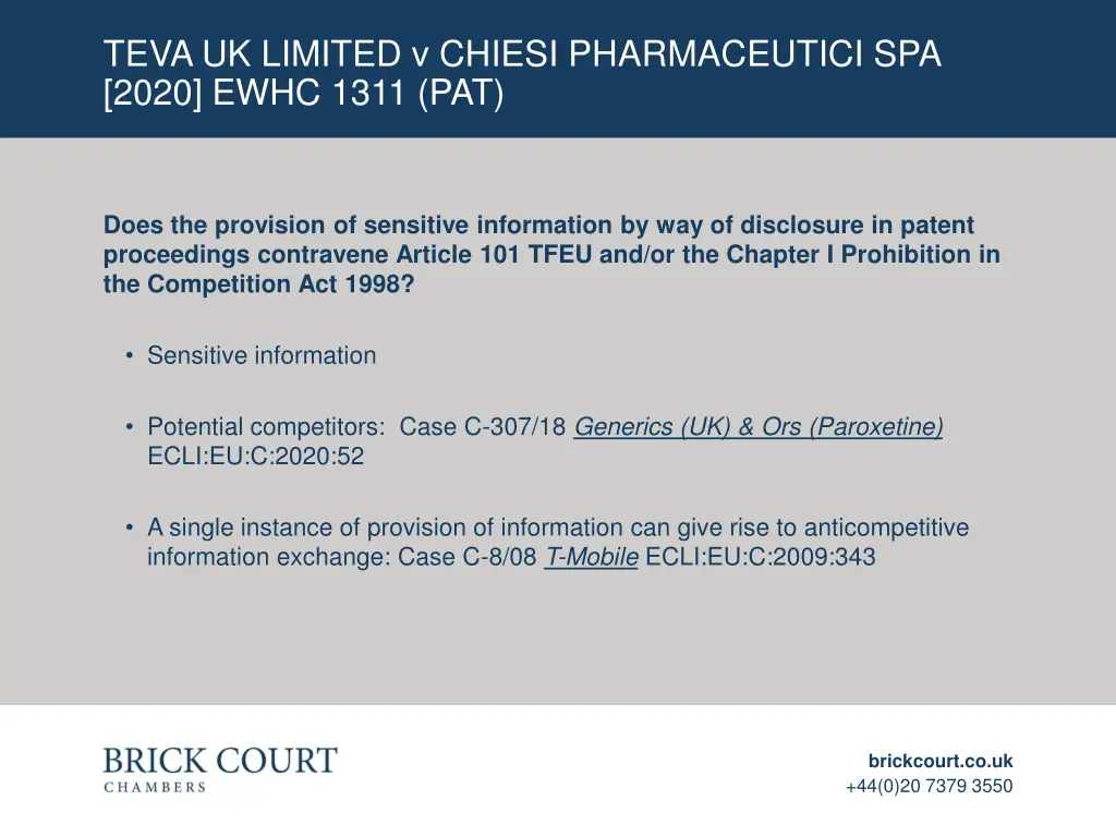 teva uk limited v chiesi pharmaceutici spa 2020