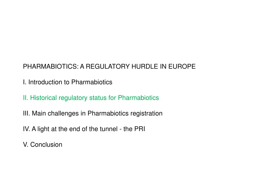 pharmabiotics a regulatory hurdle in europe 2
