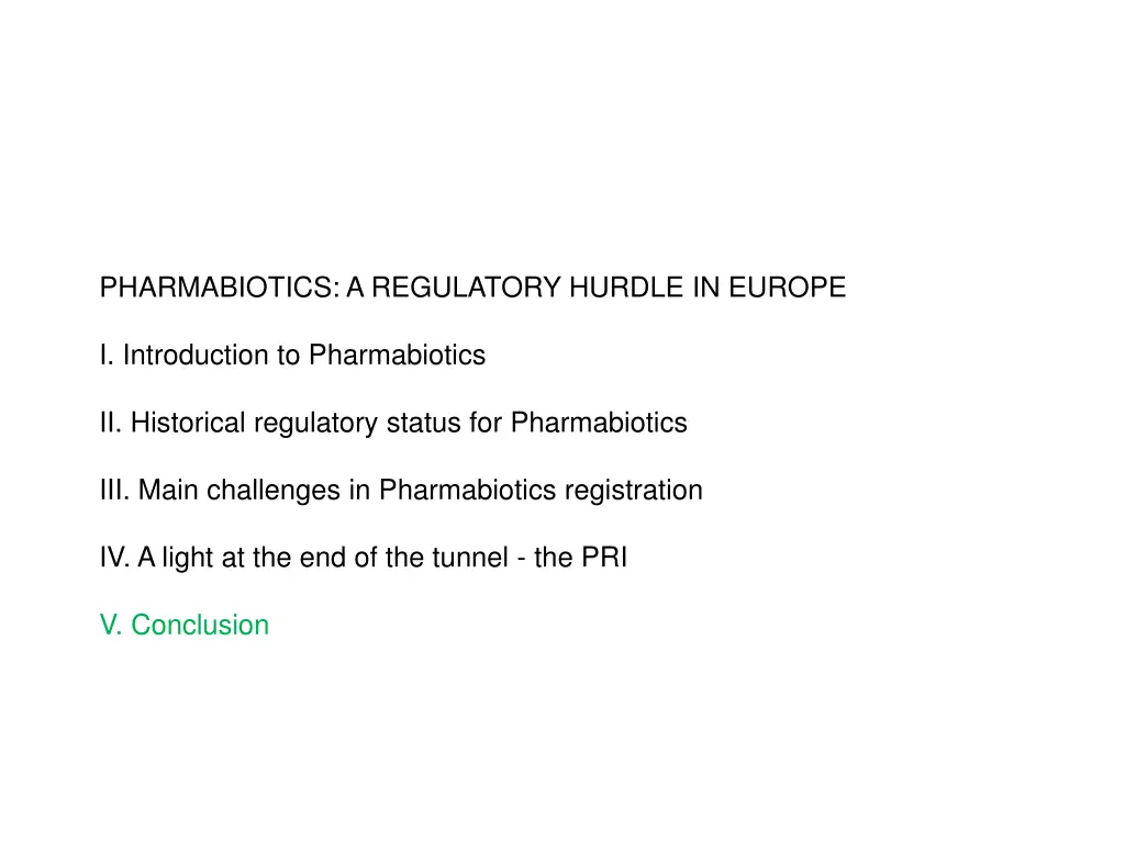 pharmabiotics a regulatory hurdle in europe 5