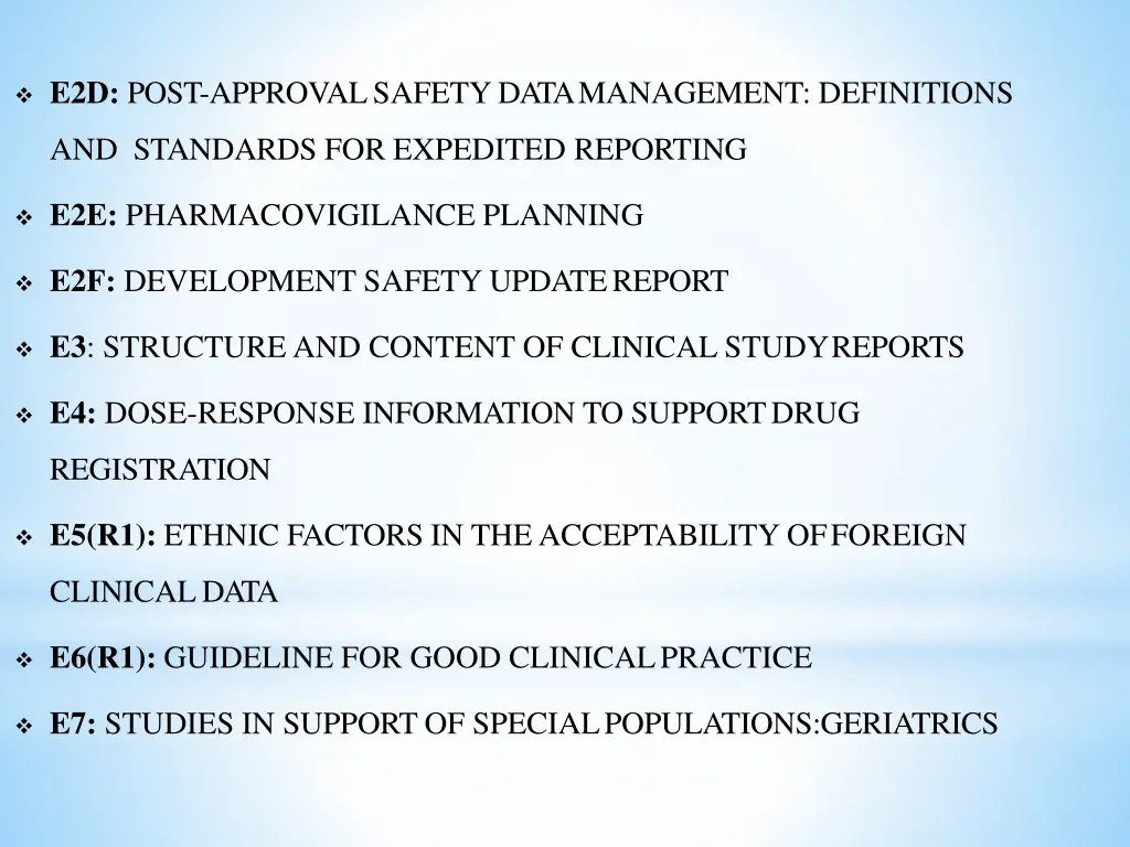 e2d post approval safety data management
