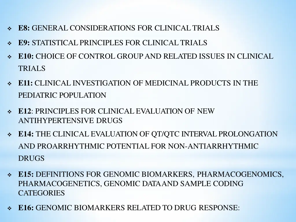 e8 general considerations for clinicaltrials