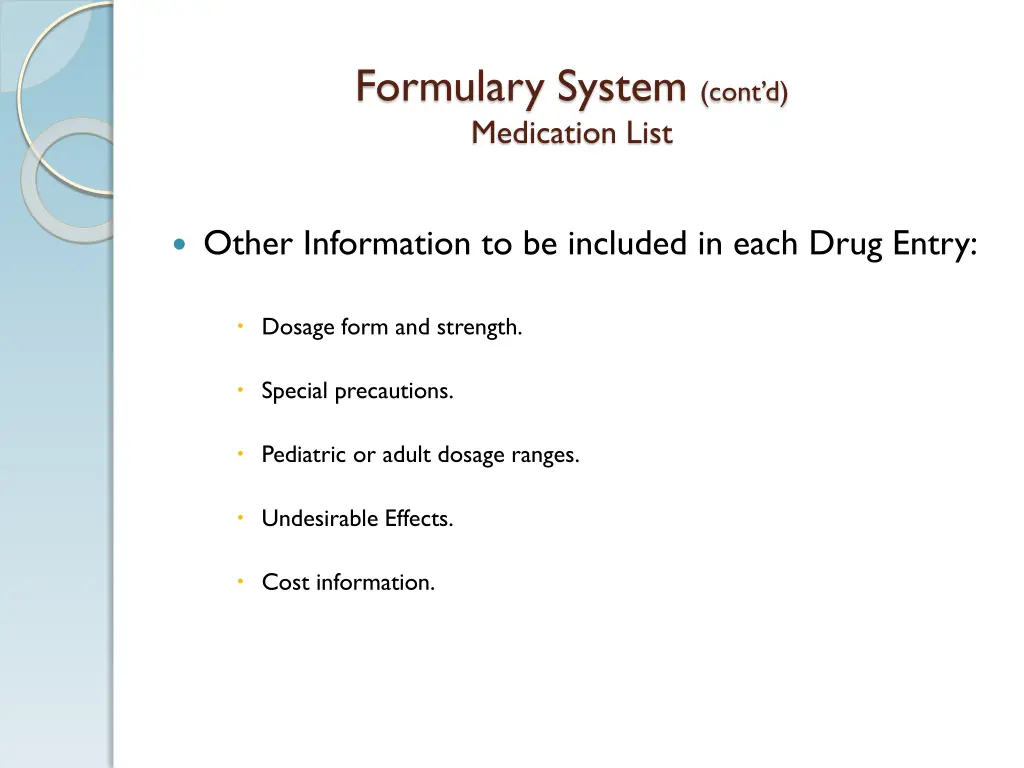 formulary system cont d medication list