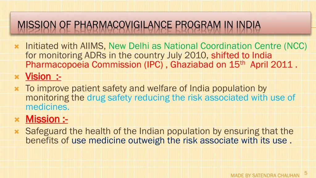 mission of pharmacovigilance program in india
