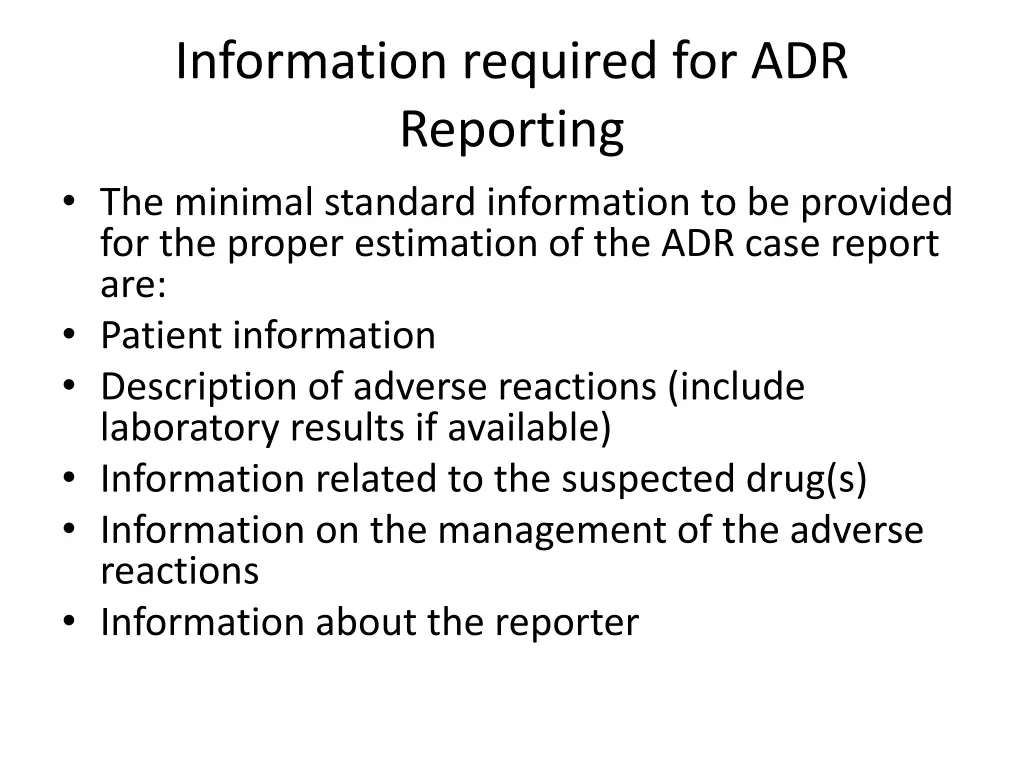 information required for adr reporting