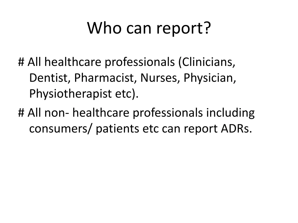 who can report