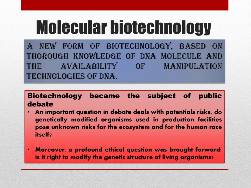 molecular biotechnology a new form