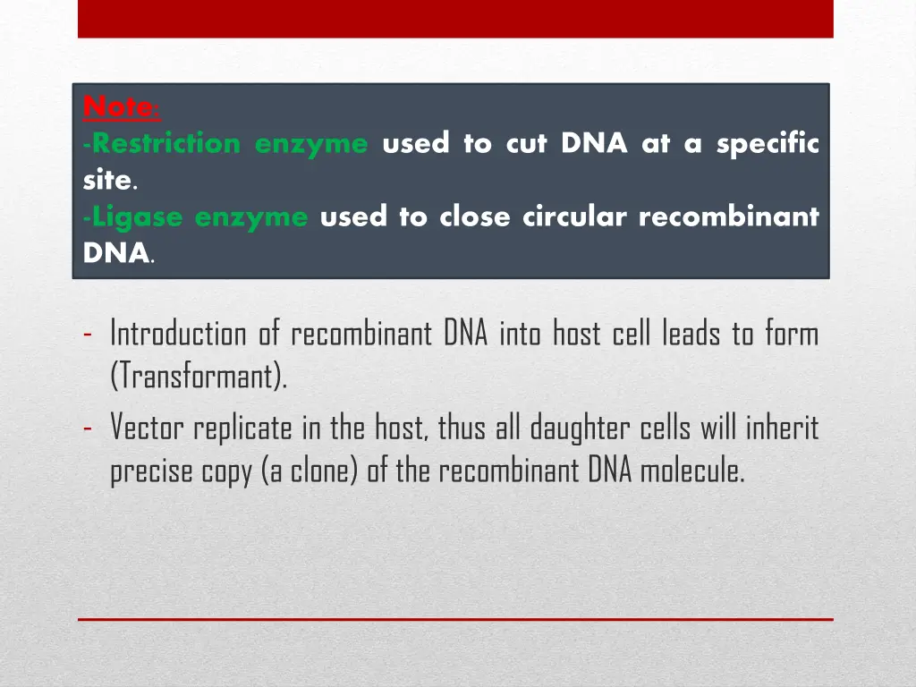 note restriction enzyme used