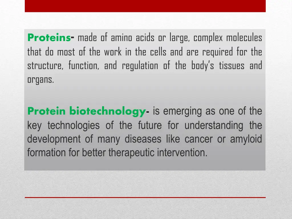 proteins made of amino acids or large complex