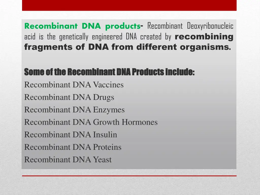 recombinant dna products recombinant