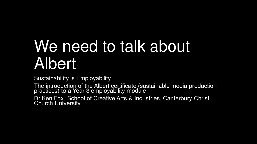we need to talk about albert sustainability