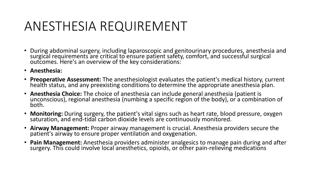 anesthesia requirement