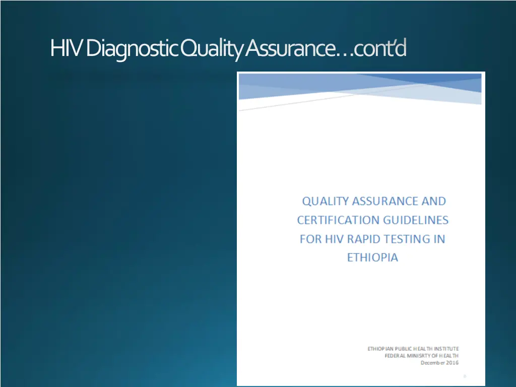 hiv diagnostic quality assurance cont d 1