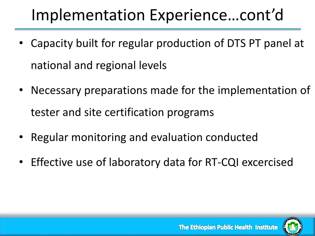 implementation experience cont d