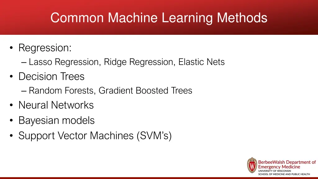 common machine learning methods