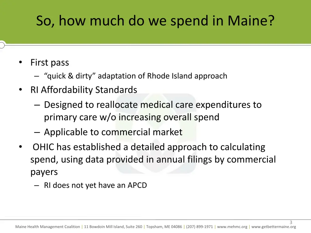 so how much do we spend in maine