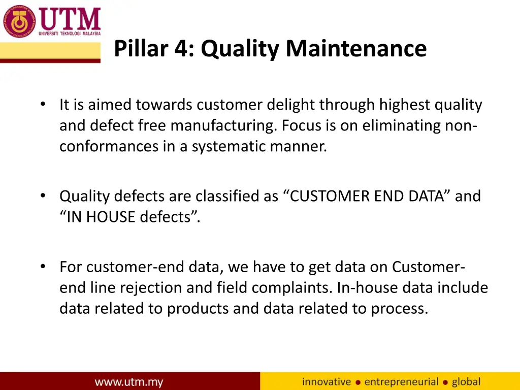 pillar 4 quality maintenance