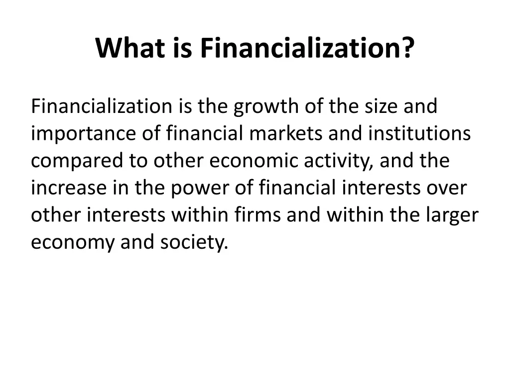 what is financialization