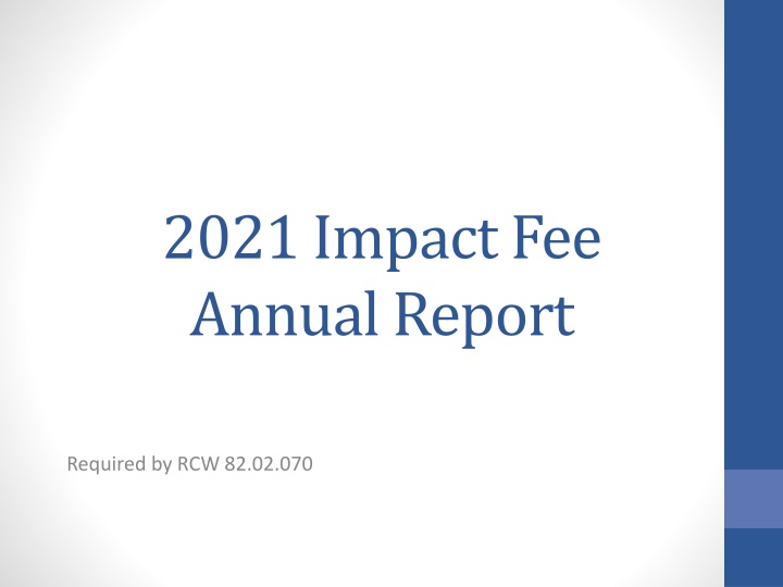 2021 impact fee annual report