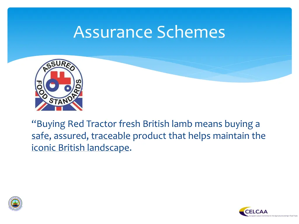 assurance schemes