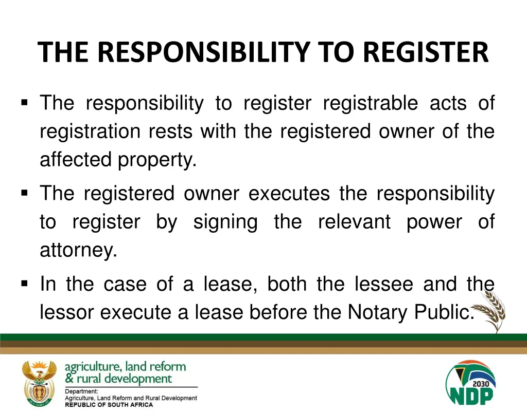 the responsibility to register
