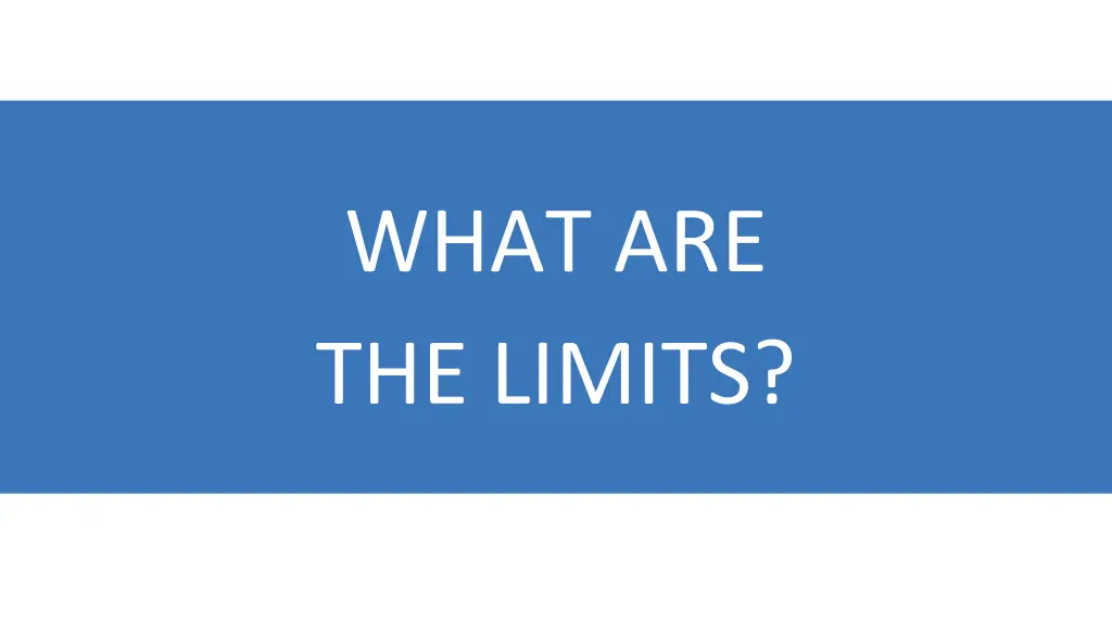 what are the limits