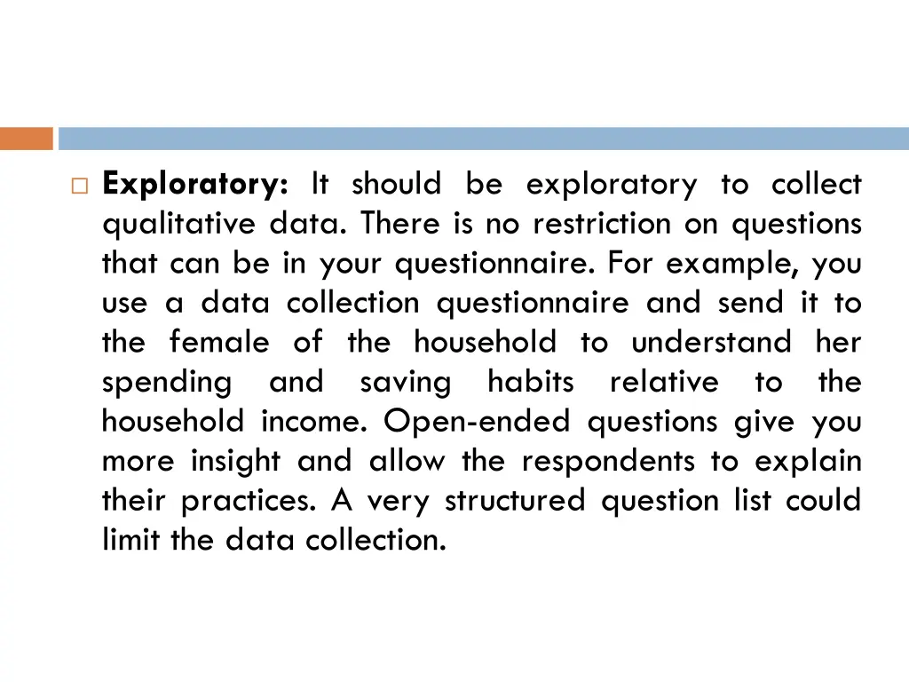 exploratory it should be exploratory to collect