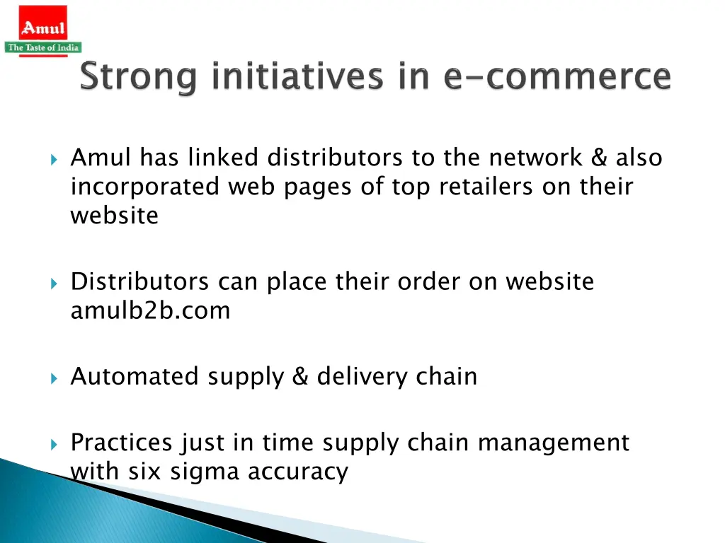 amul has linked distributors to the network also