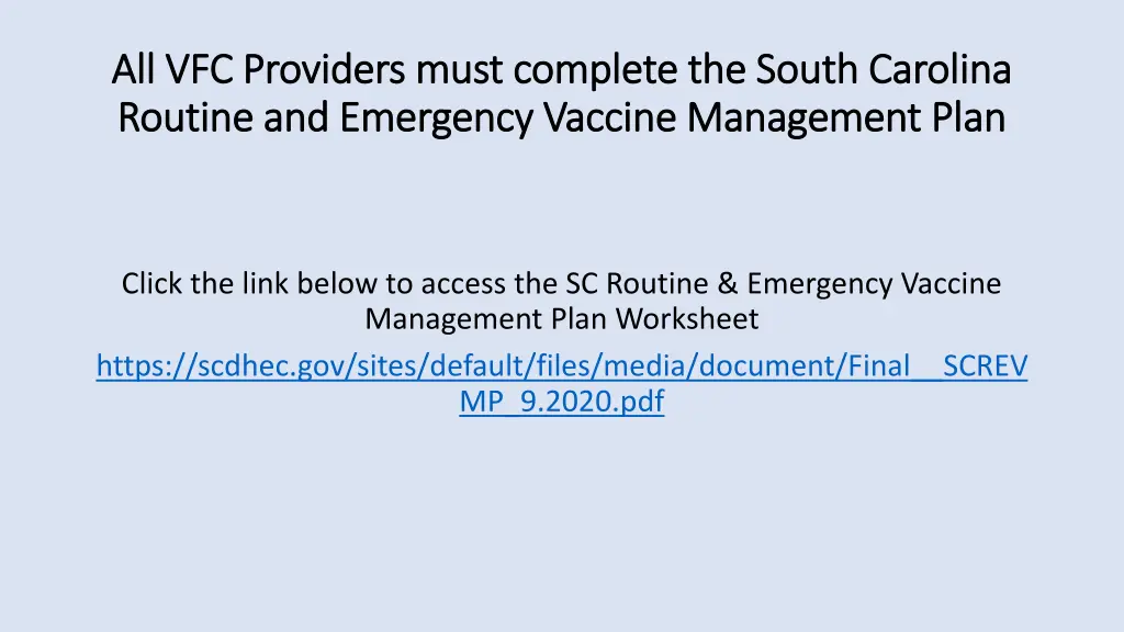 all vfc providers must complete the south