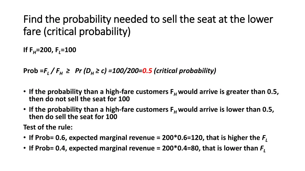 find the probability needed to sell the seat