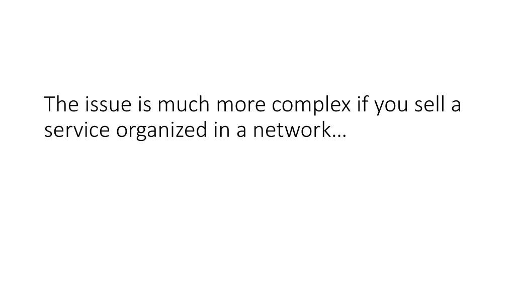 the issue is much more complex if you sell