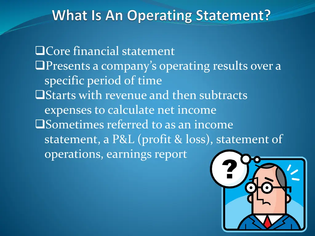 core financial statement presents a company