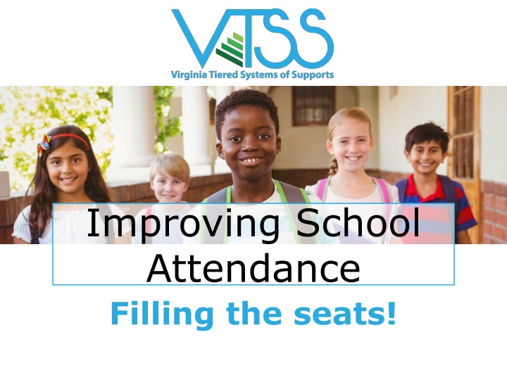improving school attendance filling the seats