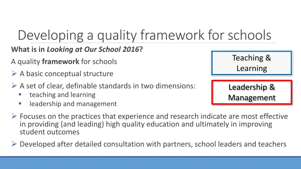 developing a quality framework for schools what