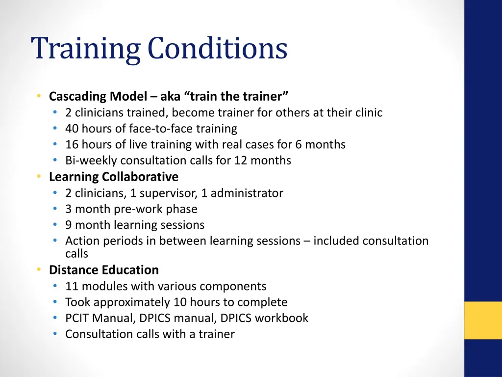 training conditions