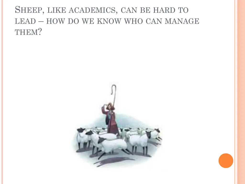 s heep like academics can be hard to lead