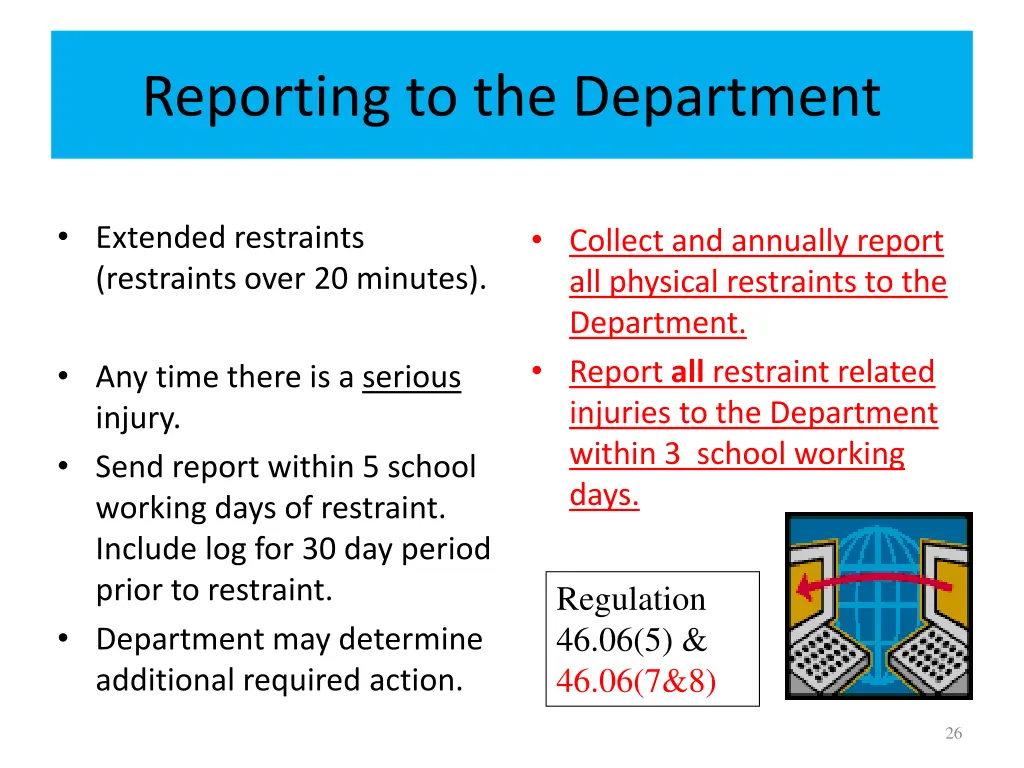 reporting to the department