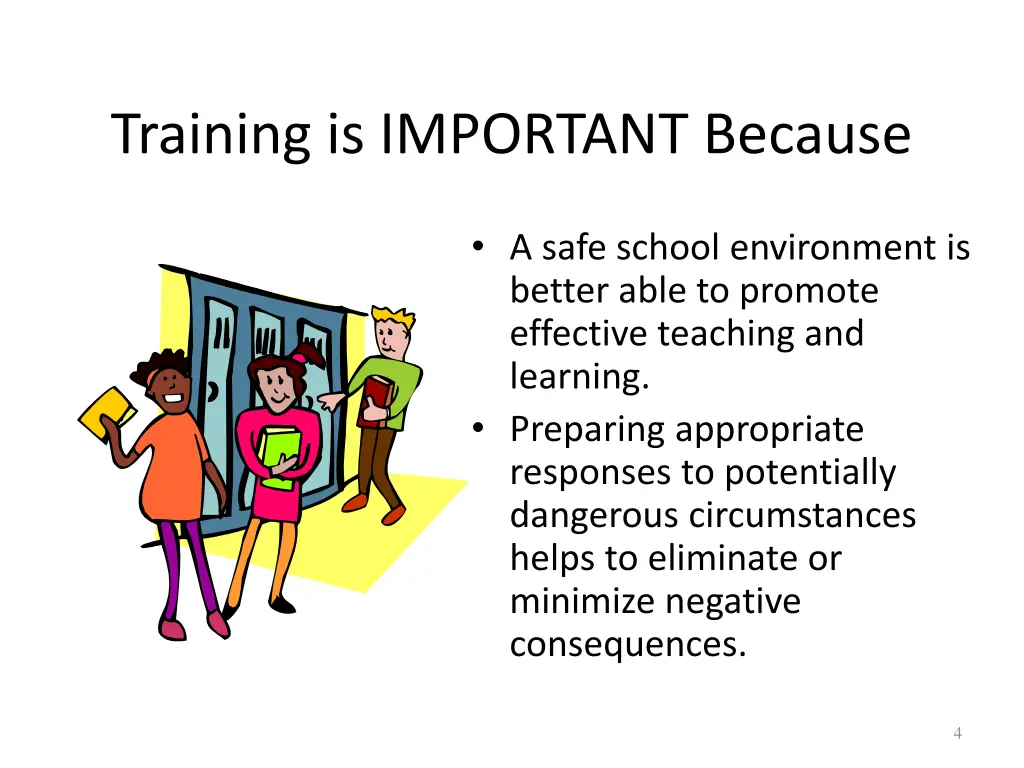 training is important because
